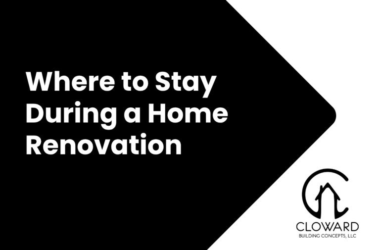 Where to Stay During Home Renovation
